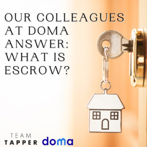 DOMA What is Escrow