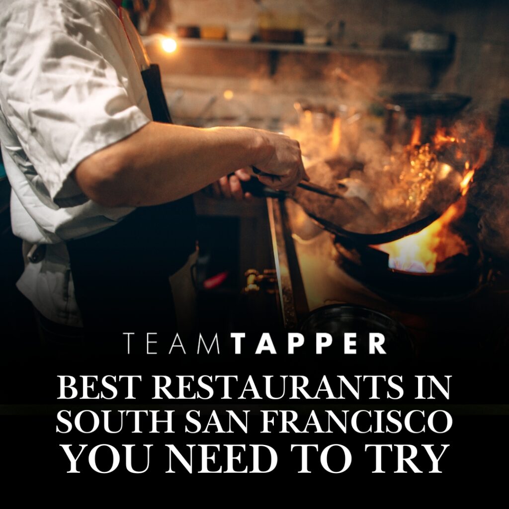 10 Best Restaurants in South San Francisco You Need to Try
