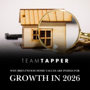 Why Brentwood Home Values Are Poised for Growth in 2026