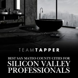 Best San Mateo County Cities for Silicon Valley Professionals